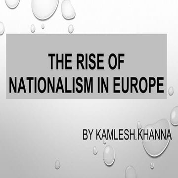Class 10 chapter_1_thr_rise_of_nationalism_in_europe