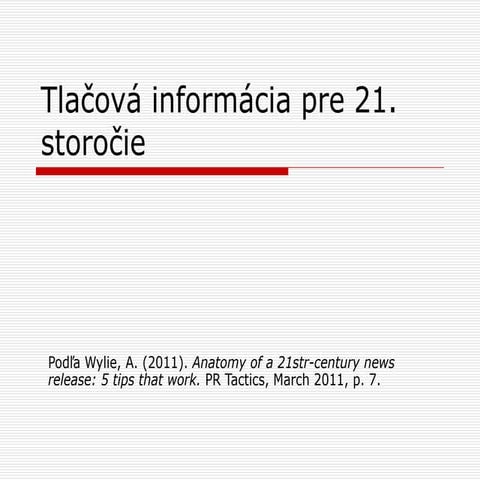 Tlacova Informacia Pre 21 Storocie | PPT