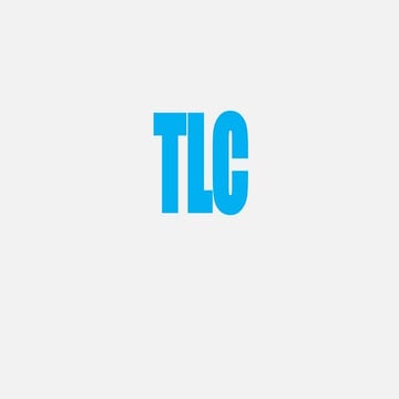 Tlc | PPTX
