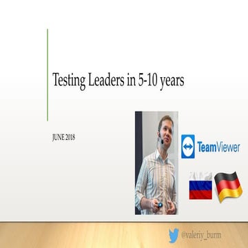 TLC2018 Valeriy Burmistrov: Testing Leaders in 5-10 years