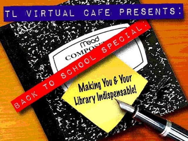 Back to School Special: Making You & Your Library Indispensable
