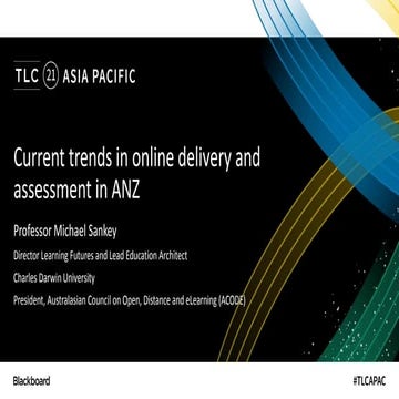 Current trends in online delivery and assessment in ANZ