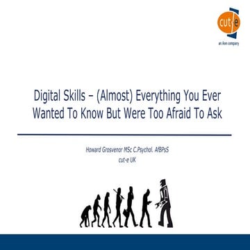 Digital Skills – (Almost) Everything You Ever Wanted To Know But Were Too Afr...