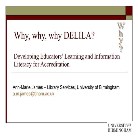 Why, why, why DELILA
