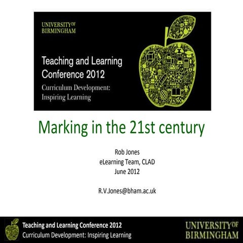 Teaching &amp; Learning Conference 2012   Online Marking