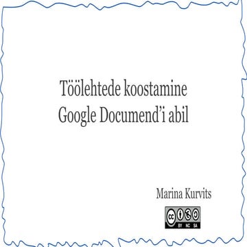 Töölehtede koostamine Google documend’i abil