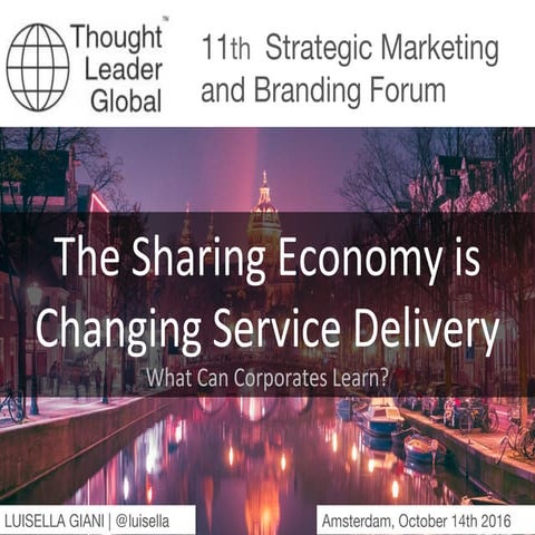 The sharing economy is changing service delivery
