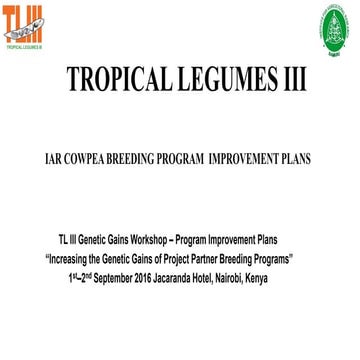 TL III Genetic Gains Program Improvement Plan _IAR_Cowpea_Nigeria
