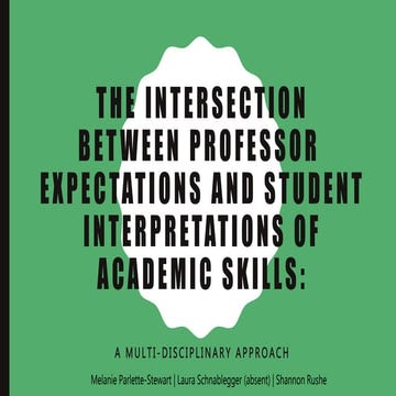 The Intersection between Professor Expectations and Student Interpretations ...