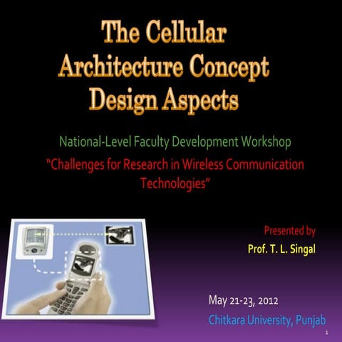 Cellular Architecture Design Concepts