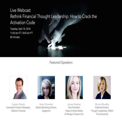 Live Webinar: Rethink Financial Thought Leadership: How to Crack the Activati...