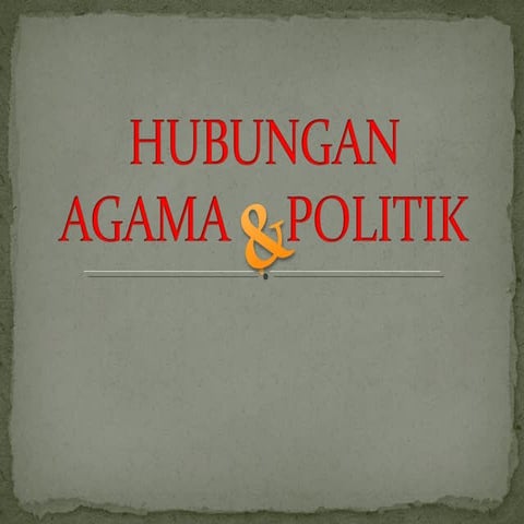 Tm 18 hubungan agama dan politik