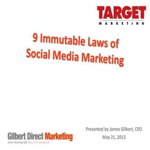 9 Immutable Laws of Social Media Marketing