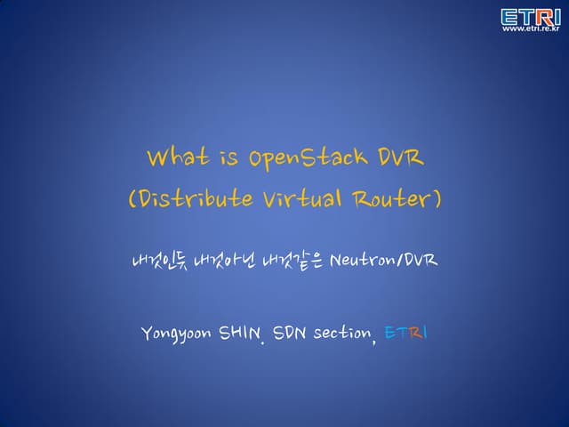 OpenStack DVR_What is DVR?