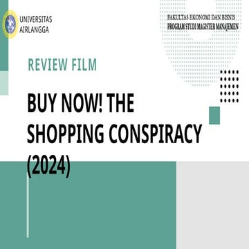 Review Film: Buy Now Shopping Conspiracies.pptx
