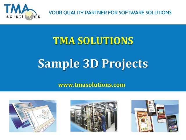 Sample 3D Projects_ TMA Solutions
