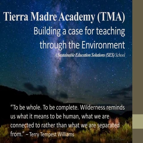 Tierra Madre Academy - Community Presentation