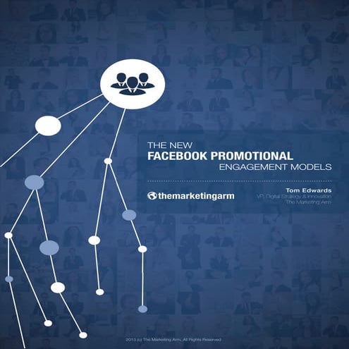 3 New Facebook Promotional Engagement Models
