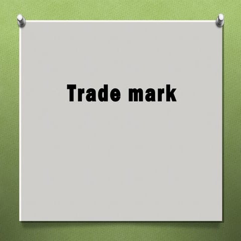 Trade Mark