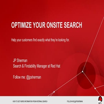 Understanding & Optimizing Onsite Search 