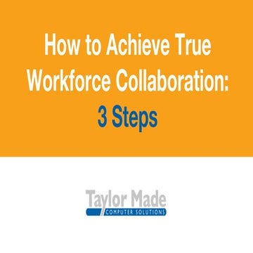 How to Achieve True Workforce Collaboration