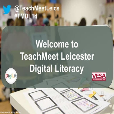 TeachMeet Digital Literacy 2014 