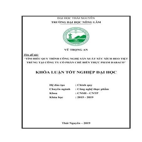 Tìm hiểu quy trình công nghệ sản xuất xúc xích heo tiệt trùng tại công ty cổ ...