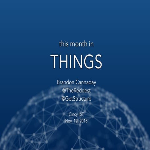 This Month in Things - November 2015
