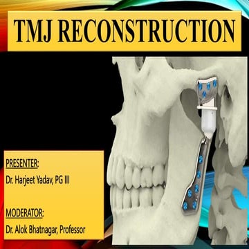 TMJ RECONSTRUCTION