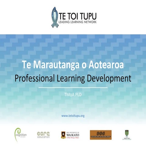 Te Marautanga o Aotearoa PLD 2012 | PPT