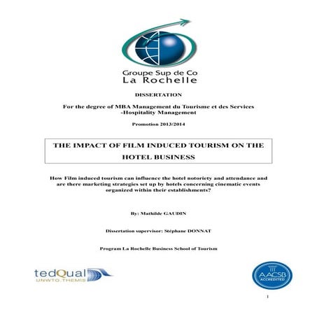 The impact of film-induced tourism on the hotel business.