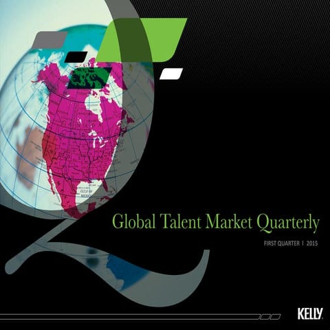 Q1 2015 Global Talent Market Quarterly