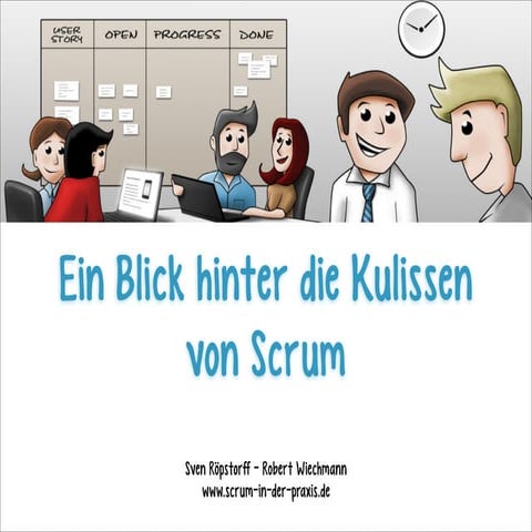 Scrum in der Praxis - Ein Blick hinter die Kulissen von Scrum