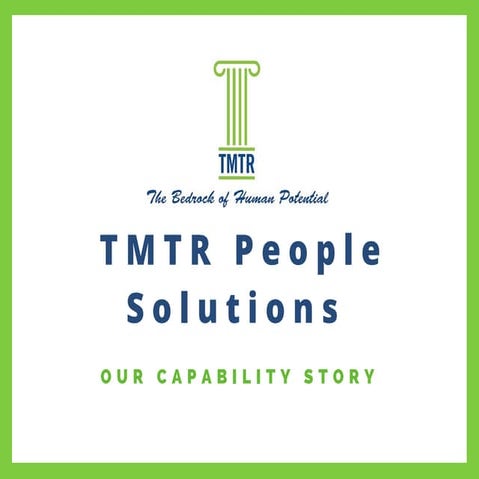 TMTR Capability Story
