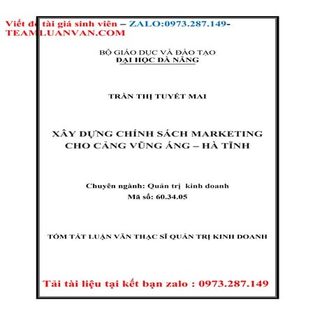Tóm Tắt Luận Văn Thạc Sĩ Quản Trị Kinh Doanh Xây dựng chính sách Marketing tạ...