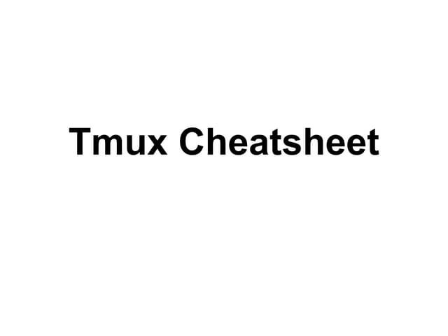 Tmux cheatsheet