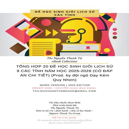 TỔNG HỢP 20 ĐỀ HỌC SINH GIỎI LỊCH SỬ 9 CÁC TỈNH NĂM HỌC 2025-2026 (CÓ ĐÁP ÁN CHI TIẾT) (Prod. by đội ngũ Dạy Kèm Quy Nhơn).pdf