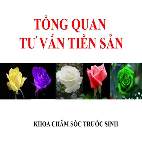 Tổng quan tư vấn tiền sản - sahre.ppt