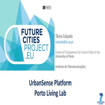 Workshop on Cyber-physical Systems Platforms – Tânia Calçada “UrbanSense Platform”