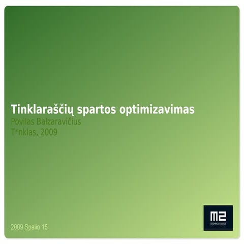 Povilas Balzaravičius: Tinklaraščių spartos optimizavimas