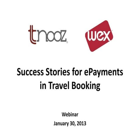 Tnooz-WEX webinar - ePayments in travel