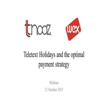 Tnooz-Wex webinar: Maximize your bottom line with an optimal payments