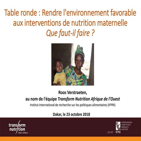 Rendre I'environnement favorable aux interventions de nutrition maternelle. Q...