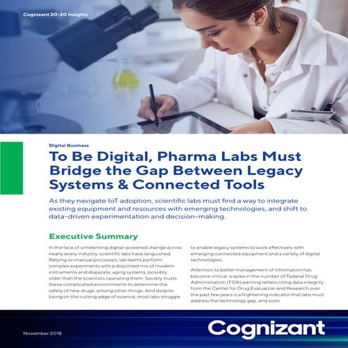 To Be Digital, Pharma Labs Must Bridge the Gap Between Legacy Systems & Conne...