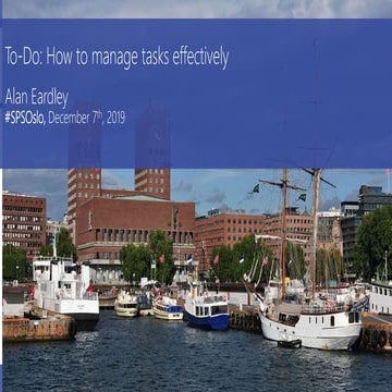 SPS Oslo - To-Do: How to manage tasks effectively