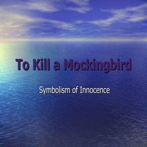 To Kill A Mockingbird Symbol Of Innocence