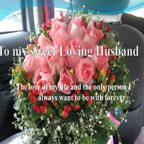 To My  Sweet  Loving  Husband