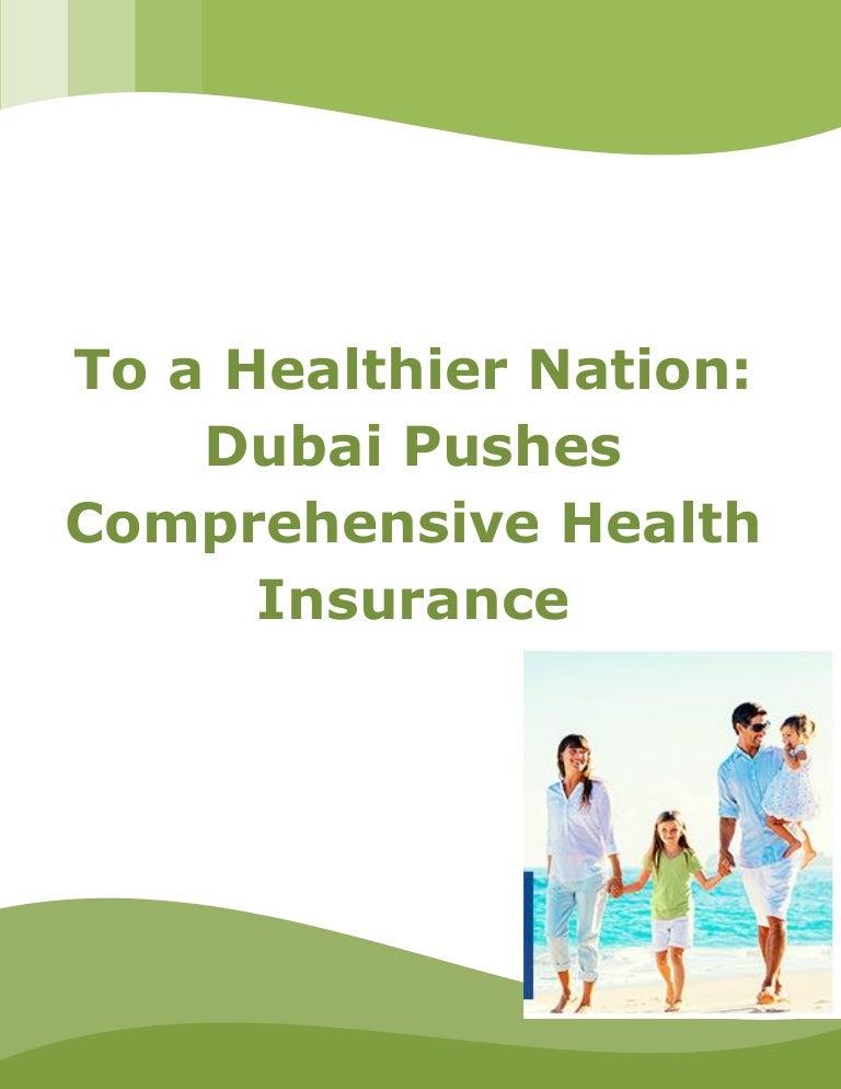 To a Healthier Nation Dubai Pushes Comprehensive Health Insurance