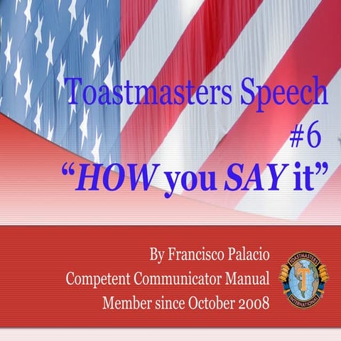Toastmasters Speech One Icebreaker Francisco Palacio Rev2b | PPT