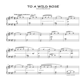 To a wild rose -  Edward Mac Dowell